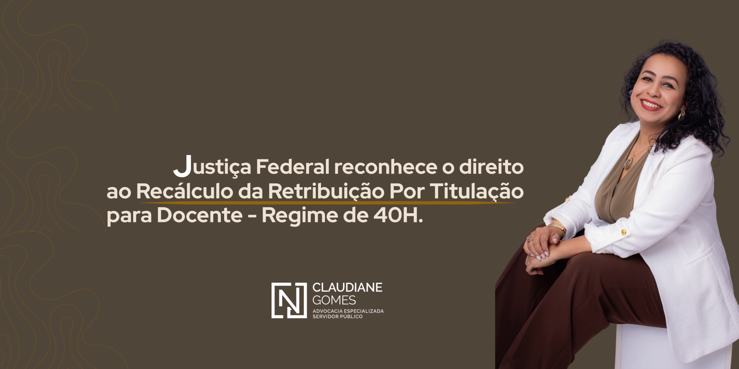 Professor 40h sem Dedicação Exclusiva pode ter direito ao recálculo da RT